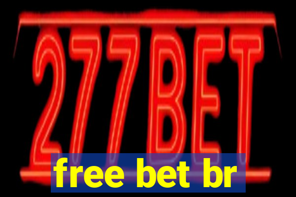 free bet br